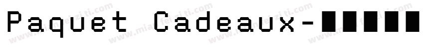 Paquet Cadeaux字体转换